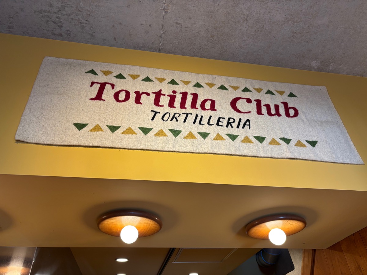 Tortilla Club TORTILLERIA（代々木上原）
